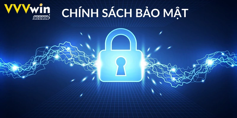 Tổng thể về chính sách bảo mật nhà cái VVVwin